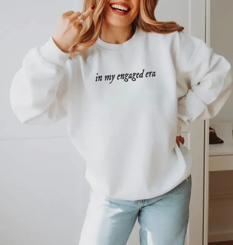 “In my engaged era” embroidered bride sweatshirt