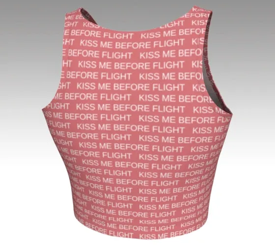 Kiss Me Before Flight- Crop Top
